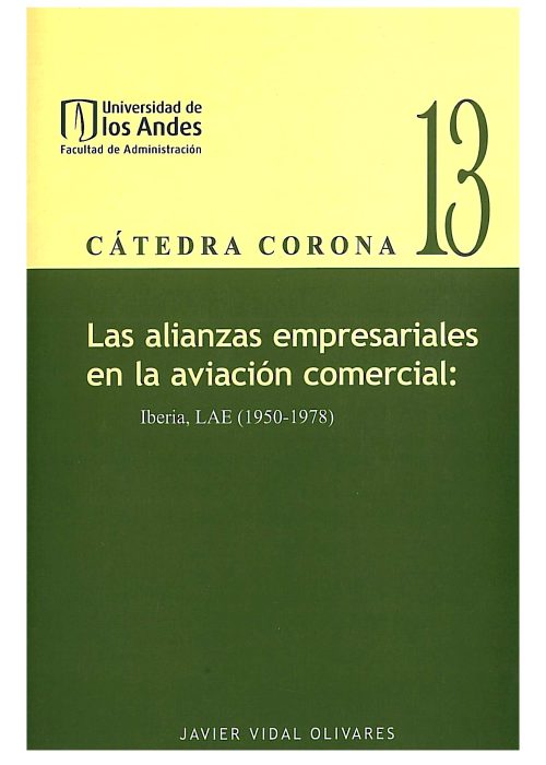 Las alianzas empresariales en la aviación comercial: Iberia, LAE (1950-1978)