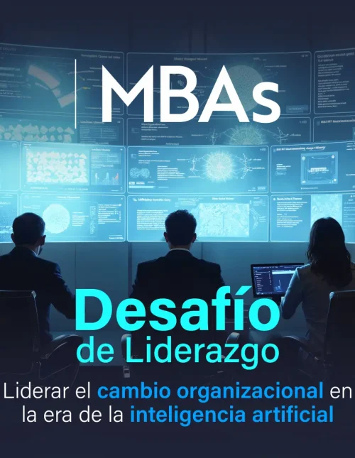 EVENTO Desafío de Liderazgo Liderar el cambio organizacional en la era de la inteligencia artificial