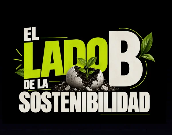 Evento El lado B de la sostenibilidad