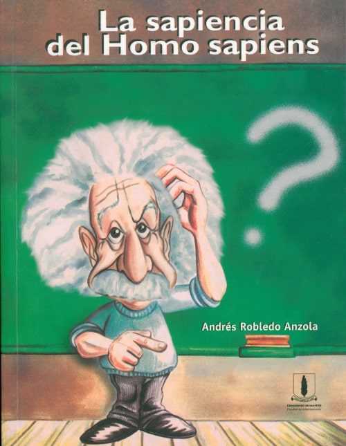 La sapiencia del homo sapiens