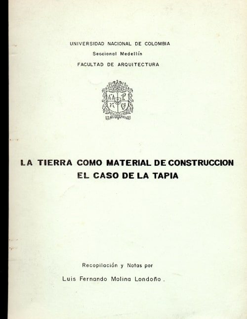 La tierra como material de construcción, el caso de la tapia