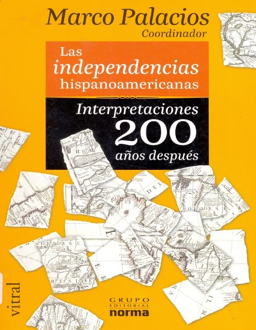 Las-independencias-Marco-Palacios-min