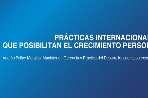 practicas-internacionales-que-posibilitan-el-crecimiento-personal-destacado